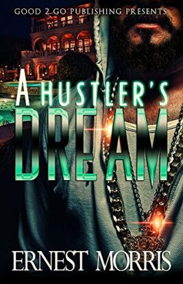 A Hustler's Dream A Hustler's Dream