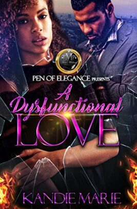 A Dysfunctional Love A Dysfunctional Love