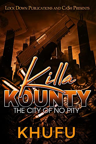Killa Kounty: The City of No Pity Killa Kounty: The City of No Pity