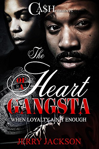 The Heart of a Gangsta: When Loyalty Isn't Enough