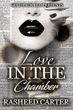 Love in the Chamber