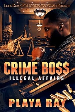 Crime Boss: Illegal Affairs Crime Boss: Illegal Affairs
