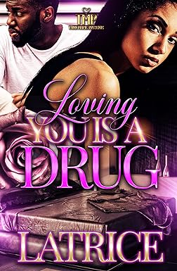 Loving You is A Drug Loving You is A Drug
