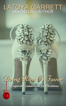 Doing Him A Favor: A Christian Holiday Romance