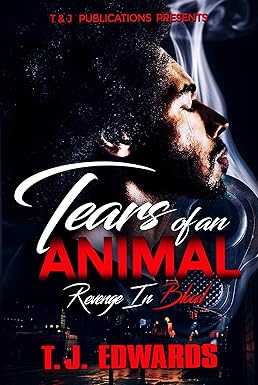 Tears of An Animal: Revenge In Blood