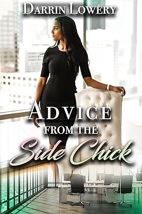 Advice From a Side Chick