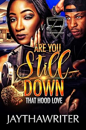 Are You Still Down