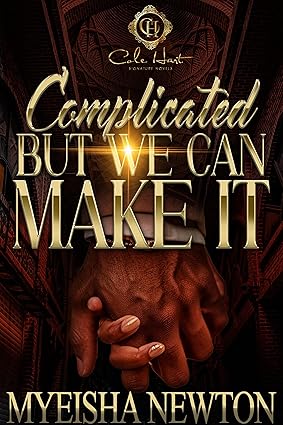 Complicated, But We Can Make It Complicated, But We Can Make It