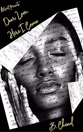 Dear Love: Here I Come Dear Love: Here I Come