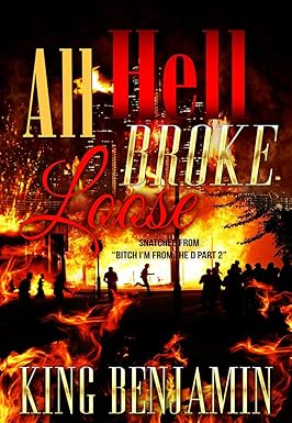 All Hell Broke Loose All Hell Broke Loose