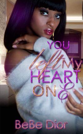 You Left My Heart On E