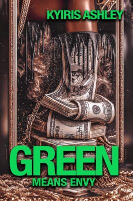 Green Means Envy