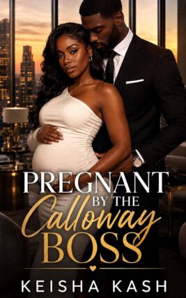 Pregnant by the Calloway Boss