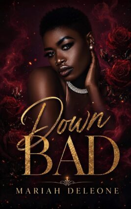 Down Bad
